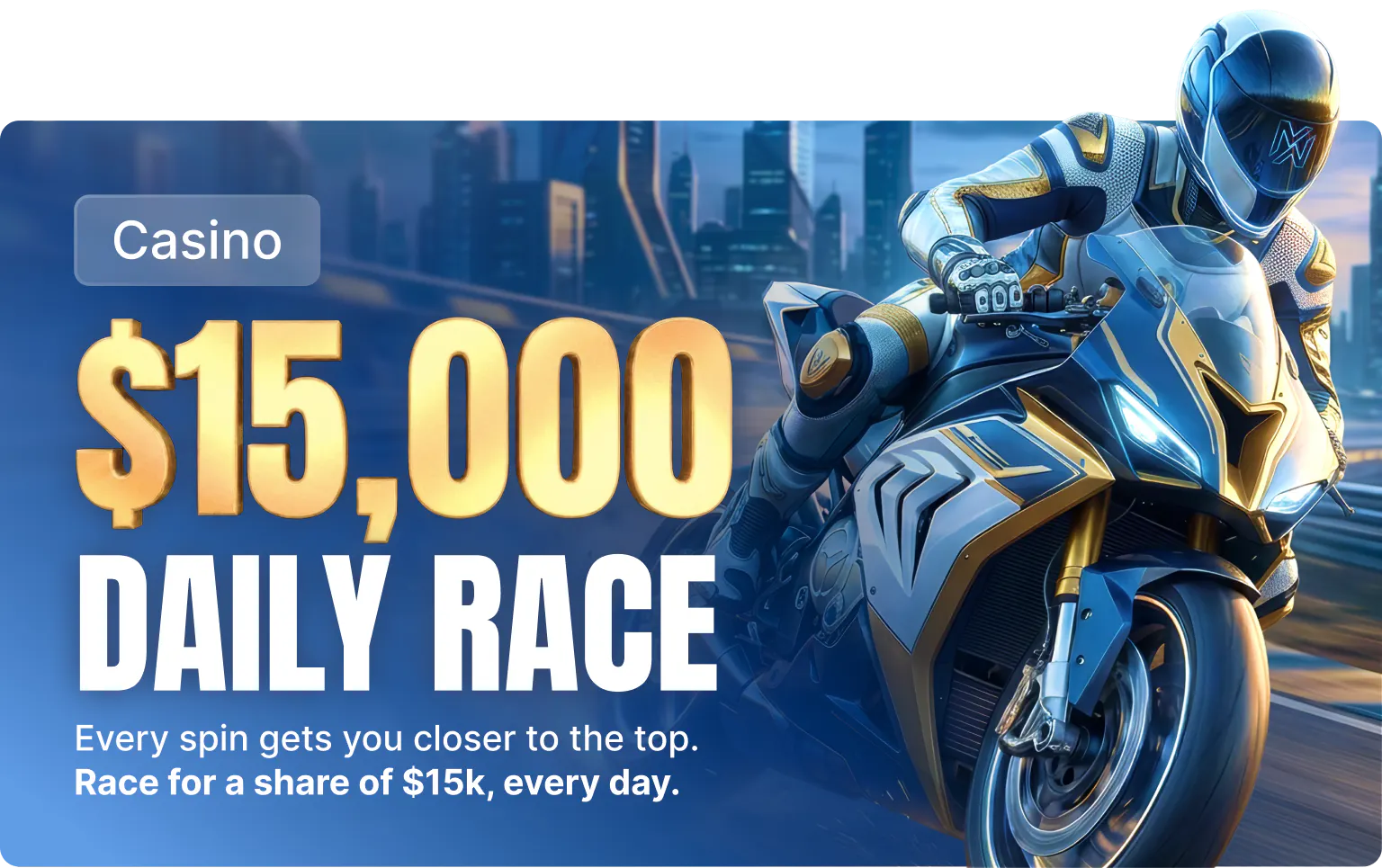 $15,000 Daily Race
